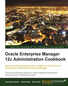 Paperback Oracle Enterprise Manager 12c Administration Cookbook Book