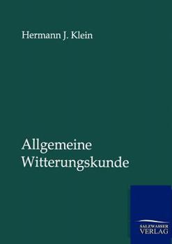 Paperback Allgemeine Witterungskunde [German] Book