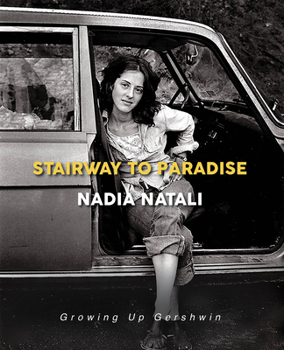 Hardcover Stairway to Paradise: Growing Up Gershwin Book