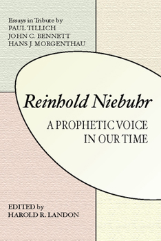 Paperback Reinhold Niebuhr: A Prophetic Voice in Our Time Book