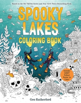 Paperback Spooky Lakes Coloring Book: Includes Pull-Out, Oversized Poster to Color! Book