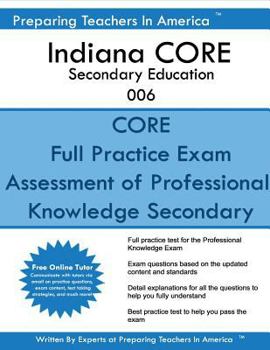 Paperback Indiana CORE Secondary Education 006: Indiana CORE 006 Book