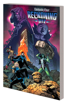 Paperback Fantastic Four Vol. 10: Reckoning War Part I Book