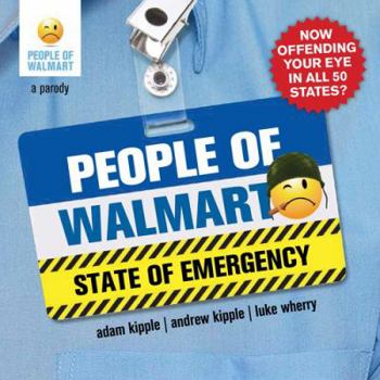 Paperback People of Walmart: State of Emergency: A Parody Book