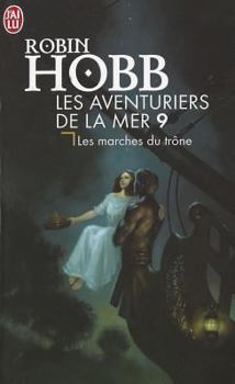 Les Marches du Trone - Book #9 of the Les Aventuriers de la mer