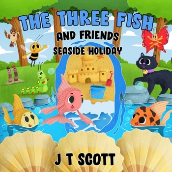 Paperback The Three Fish and Friends Book