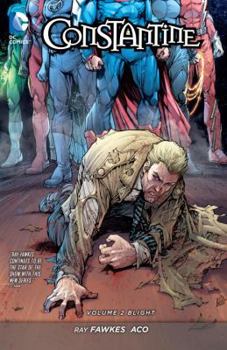 Constantine, Volume 2: Blight - Book  of the Constantine (Single Issues)