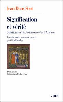 Paperback Signification Et Verite: Questions Sur Le Peri Hermeneias d'Aristote [French] Book