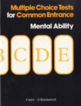 Multiple Choice Tests for Common Entrance: Mental Ability