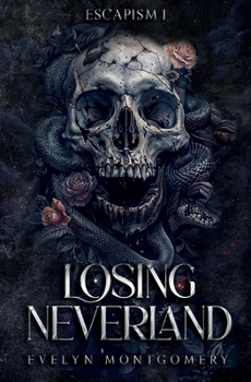 Paperback Losing Neverland (Escapism) Book