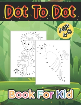 Paperback Dot to Dot Book for Kid Ages 4-8 Book