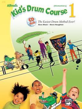 Paperback Alfred's Kid's Drum Course, Bk 1: The Easiest Drum Method Ever!, Starter Kit (Sound Shape™ included) Book