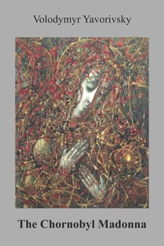 Paperback The Chornobyl Madonna Book