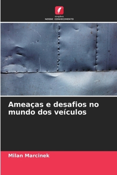 Paperback Ameaças e desafios no mundo dos veículos [Portuguese] Book