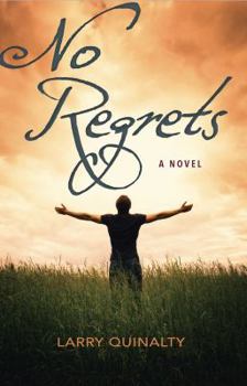 No Regrets A Novel