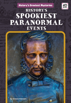 Library Binding History's Spookiest Paranormal Events Book