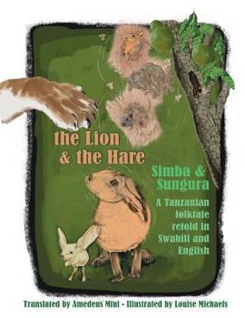 Paperback The Lion and The Hare Book