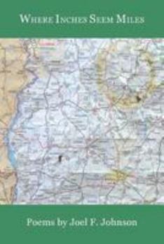 Paperback Where Inches Seem Miles Book