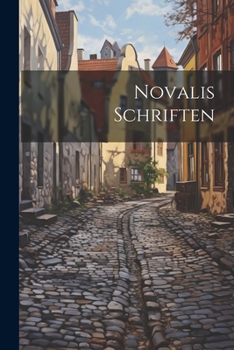 Paperback Novalis Schriften [German] Book