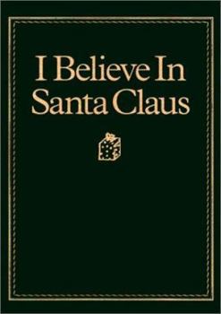 Hardcover I Believe in Santa Claus Book