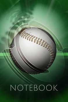 Green Background Baseball Notebook: Notepad Journal: College Ruled 6 x 9 in, 120 lined page notebook for work school college (kids, girls, boys, children) baseball bat ball pitch home run