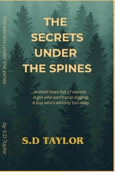 Paperback The Secret Under the Pines Book