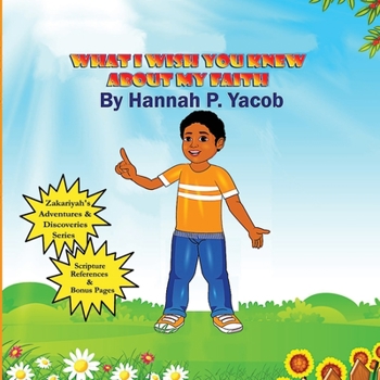 Paperback What I Wish You Knew About My Faith Paperback Book