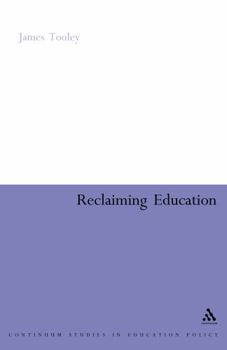 Paperback Reclaiming Education Book