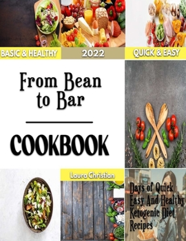 Paperback From Bean to Bar: Taste of homemade Chocolate Book