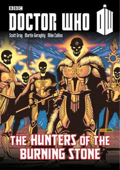 Paperback Doctor Who: Hunters of the Burning Stone Book