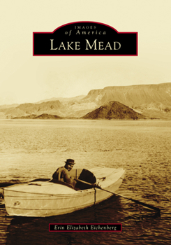 Lake Mead - Book  of the Images of America: Nevada