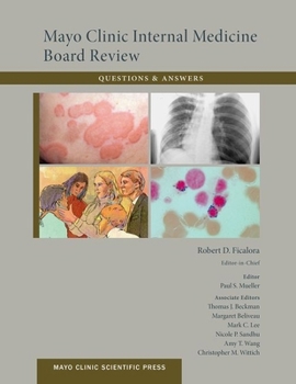 Paperback Mayo Clinic Internal Medicine Board Review Questions and Answers (Mayo Clinic Scientific Press) Book