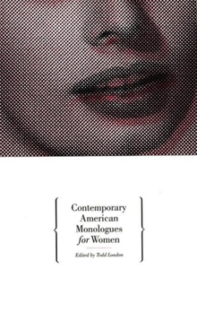Paperback Contemporary American Monologues for Women Book