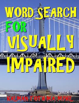 Word Search for Visually Impaired: 133 Extra Large Print Puzzles