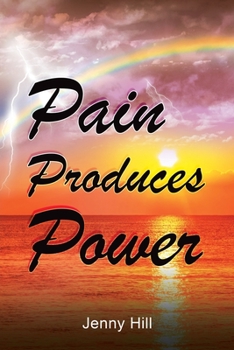 Paperback Pain Produces Power Book