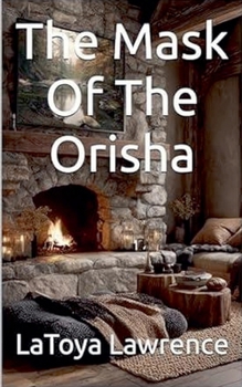 Paperback The Mask Of The Orisha Book
