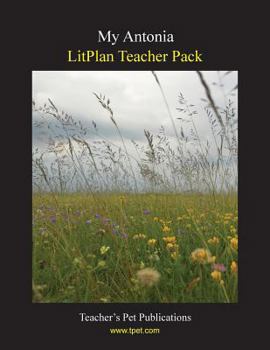 Paperback Litplan Teacher Pack: My Antonia Book