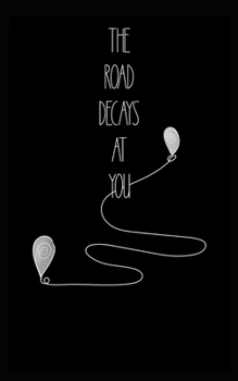 Paperback The line decays at you Book