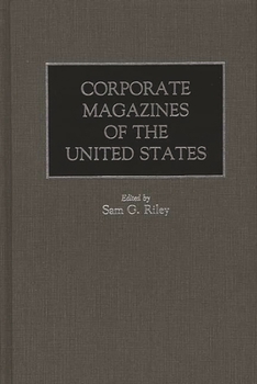 Hardcover Corporate Magazines of the United States Book