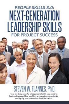 Paperback People Skills 3.0: Next-Generation Leadership Skills for Project Success Book