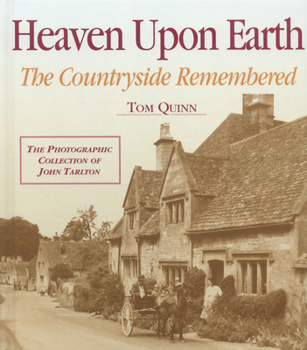 Hardcover Heaven Upon Earth: The Countryside Remembered Book