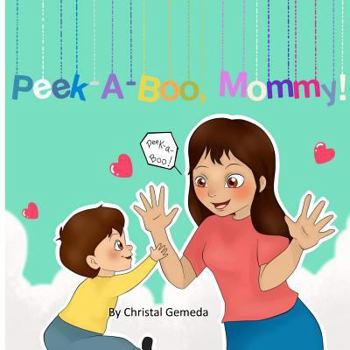 Paperback Peek-A-Boo, Mommy! Book