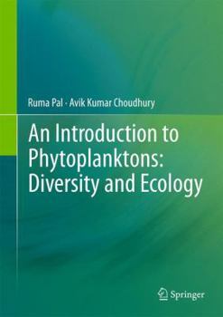 Hardcover An Introduction to Phytoplanktons: Diversity and Ecology Book