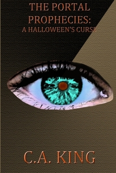 Paperback The Portal Prophecies: A Halloween's Curse Book