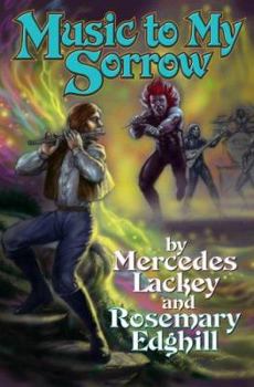 Music to My Sorrow - Book #7 of the Bedlam Bard