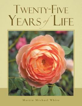 Paperback Twenty-Five Years of Life Book