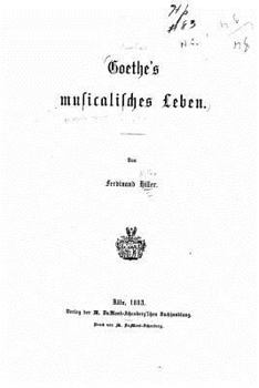 Paperback Goethe's muslicalisches leben [German] Book