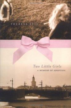 Hardcover Two Little Girls: A Memoir of Adoption Book