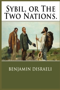 Paperback Sybil, or The Two Nations illustrated Book