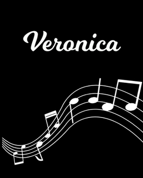 Veronica: Sheet Music Note Manuscript Notebook Paper | Personalized Custom First Name Initial V | Musician Composer Instrument Composition Book | 12 ... Guide | Create Compose & Write Creative Songs